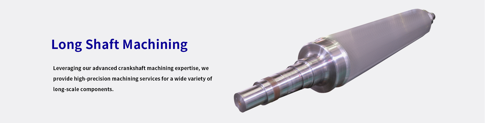 Long Shaft Machining